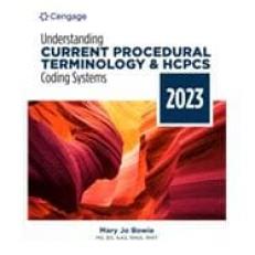 Understanding Current Procedural Terminology and HCPCS Coding Systems - MindTap 10th