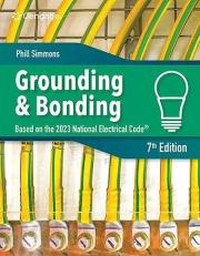 Electrical Grounding and Bonding 7th