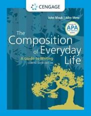 The Composition of Everyday Life, Concise (with 2019 APA Updates and 2021 MLA Update Card) with Card 6th