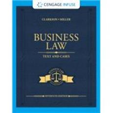 Business Law: Text and Cases - Infuse (1 Term)