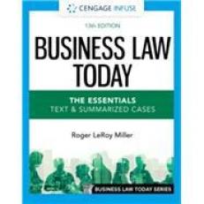 Business Law Today: Essentials - Infuse 13th