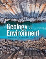 Geology and the Environment : Living with a Dynamic Planet 8th