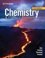 Student Solutions Manual for Chemistry and Chemical Reactivity 11th