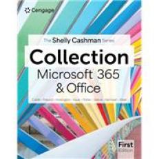 Shelly Cashman Series® Collection, Microsoft® 365® & Office® 1st