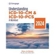 Understanding ICD-10-CM and ICD-10-PCS - MindTap