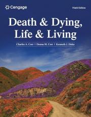 Death and Dying, Life and Living 9th