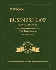 Business Law, Text and Cases: The First Course