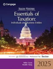 South-Western Federal Taxation 2025 : Essentials of Taxation: Individuals and Business Entities 