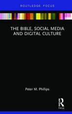 The Bible, Social Media and Digital Culture 