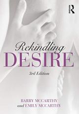 Rekindling Desire 3rd