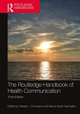 The Routledge Handbook of Health Communication 