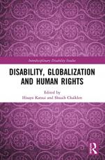 Disability, Globalization and Human Rights (Interdisciplinary Disability Studies) 1st