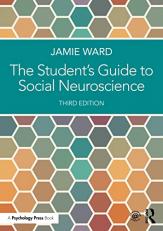 The Student's Guide to Social Neuroscience 3rd