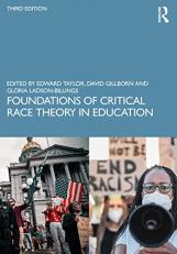 Foundations of Critical Race Theory in Education 3rd