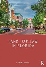 Land Use Law in Florida 1st