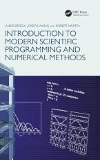 Introduction to Modern Scientific Programming and Numerical Methods 