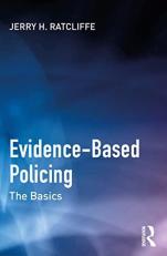 Evidence-Based Policing : The Basics 