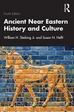 Ancient near Eastern History and Culture 4th