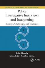 Police Investigative Interviews and Interpreting 