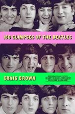 150 Glimpses of the Beatles 