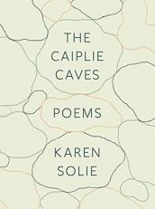 The Caiplie Caves : Poems 