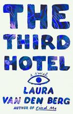 The Third Hotel : A Novel