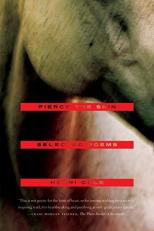 Pierce the Skin : Selected Poems, 1982-2007 