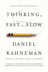 Thinking, Fast and Slow 