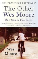 The Other Wes Moore : One Name, Two Fates