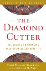 The Diamond Cutter : The Buddha on Managing Your Business and Your Life 