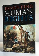 Inventing Human Rights : A History 