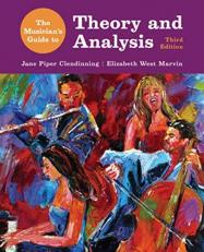 The Musician's Guide to Theory and Analysis 3rd