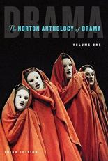 The Norton Anthology of Drama Volume One