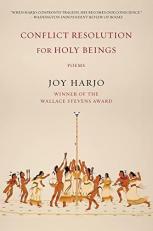 Conflict Resolution for Holy Beings : Poems 