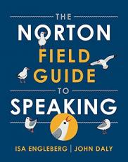 The Norton Field Guide to Speaking 