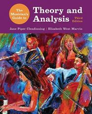 The Musician's Guide to Theory and Analysis with Access 3rd