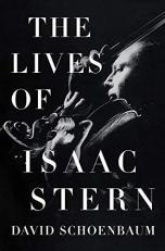 The Lives of Isaac Stern 