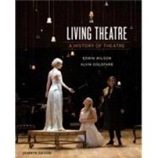 Living Theatre: A History of Theatre 7th