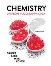 Chemistry : An Atoms-Focused Approach 