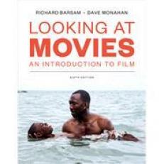 Looking at Movies eBook, InQuizitive, Video Tutorials, Interactives, Short Films, and Animations 6th