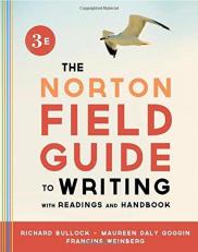 The Norton Field Guide to Writing, with Readings and Handbook 3rd