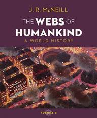 Webs Of Humankind: Volume 2 - Text Only 21st