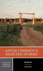 Anton Chekhov's Selected Stories 2nd