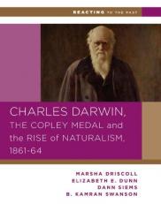 Charles Darwin, the Copley Medal, and the Rise of Naturalism, 1861-1864 