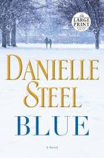 Blue : A Novel 