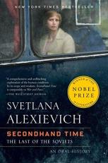 Secondhand Time : The Last of the Soviets 