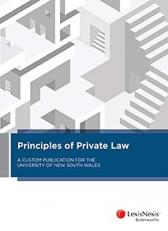 Principles of Private Law: A Custom Publication for the University of New South Wales 