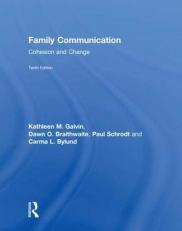 Family Communication : Cohesion and Change 10th