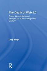 Nothing Personal : Connectivity Psyche and the Death of Web 2. 0