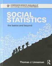 Social Statistics : The Basics and Beyond 